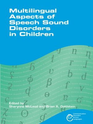 cover image of Multilingual Aspects of Speech Sound Disorders in Children